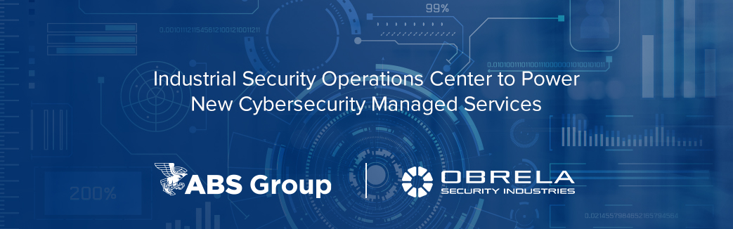 ABS Consulting Partners with Obrela to Pioneer Managed Services for Operational Technology